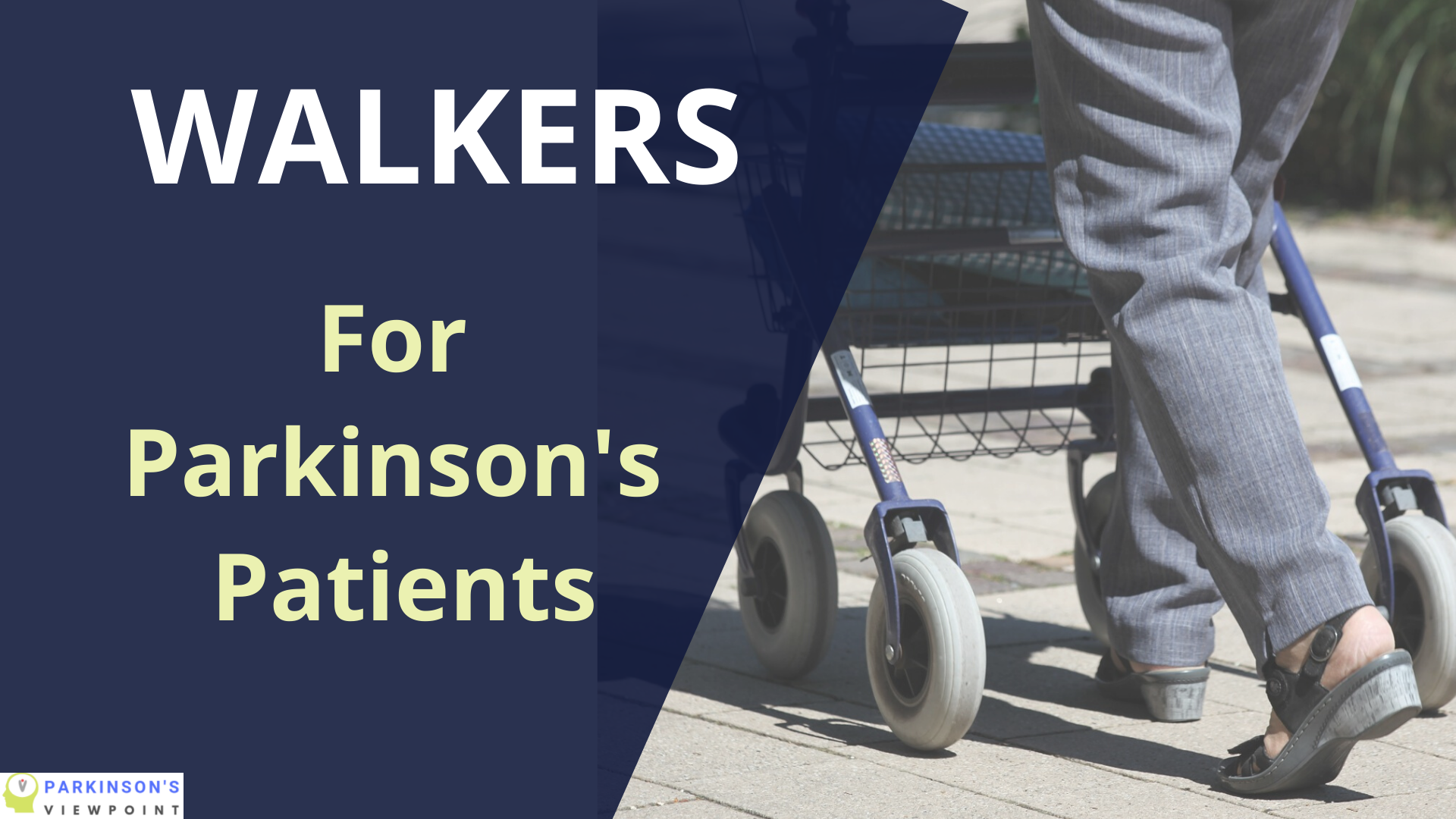 7 Best Walkers For Parkinson's Patients
