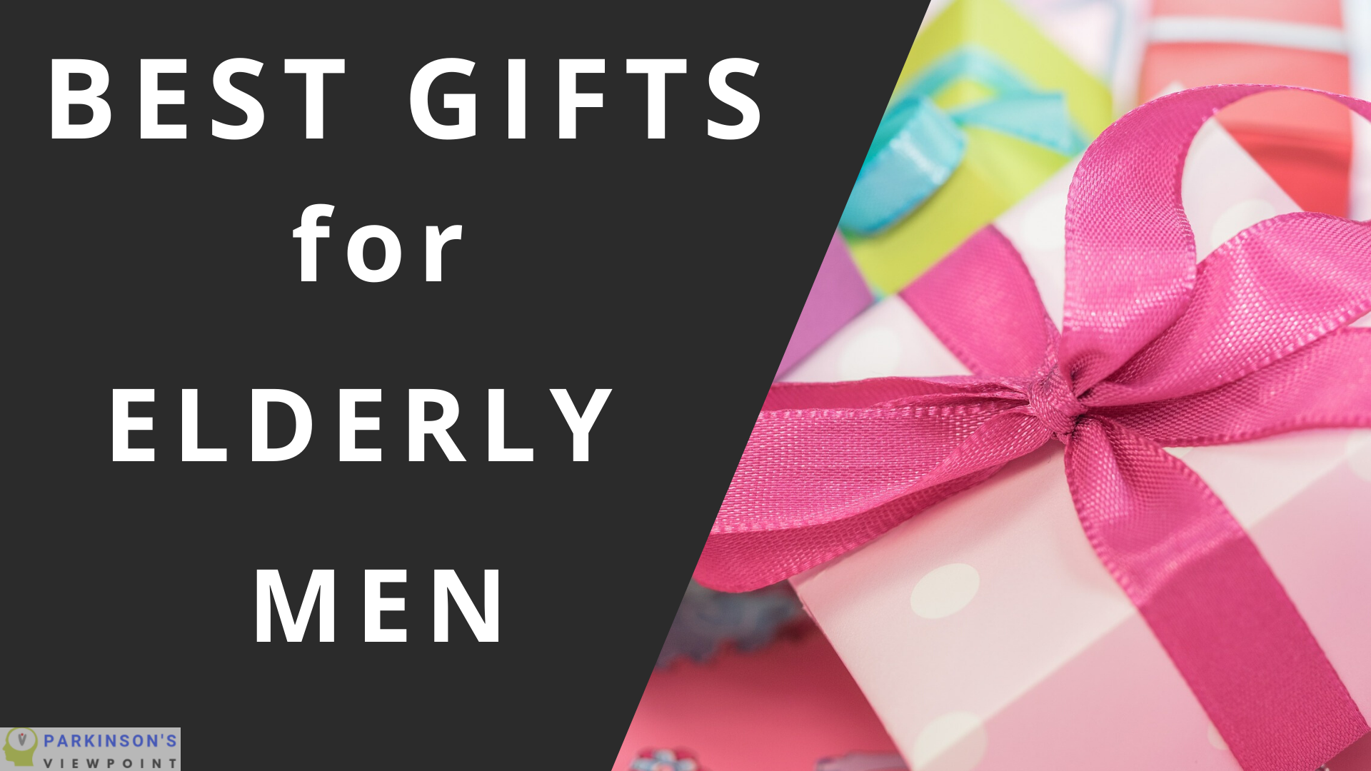 10 Best Gift Ideas for Elderly Men in 2020