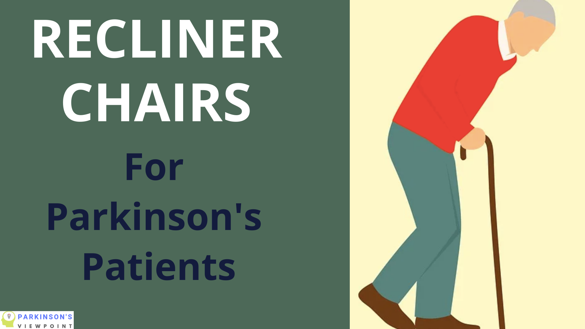 recliner chairs for Parkinson's patients