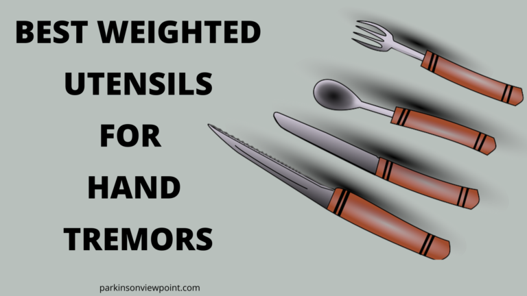 5 Best Weighted Utensils Sets For Hand Tremors Parkinsons Viewpoint