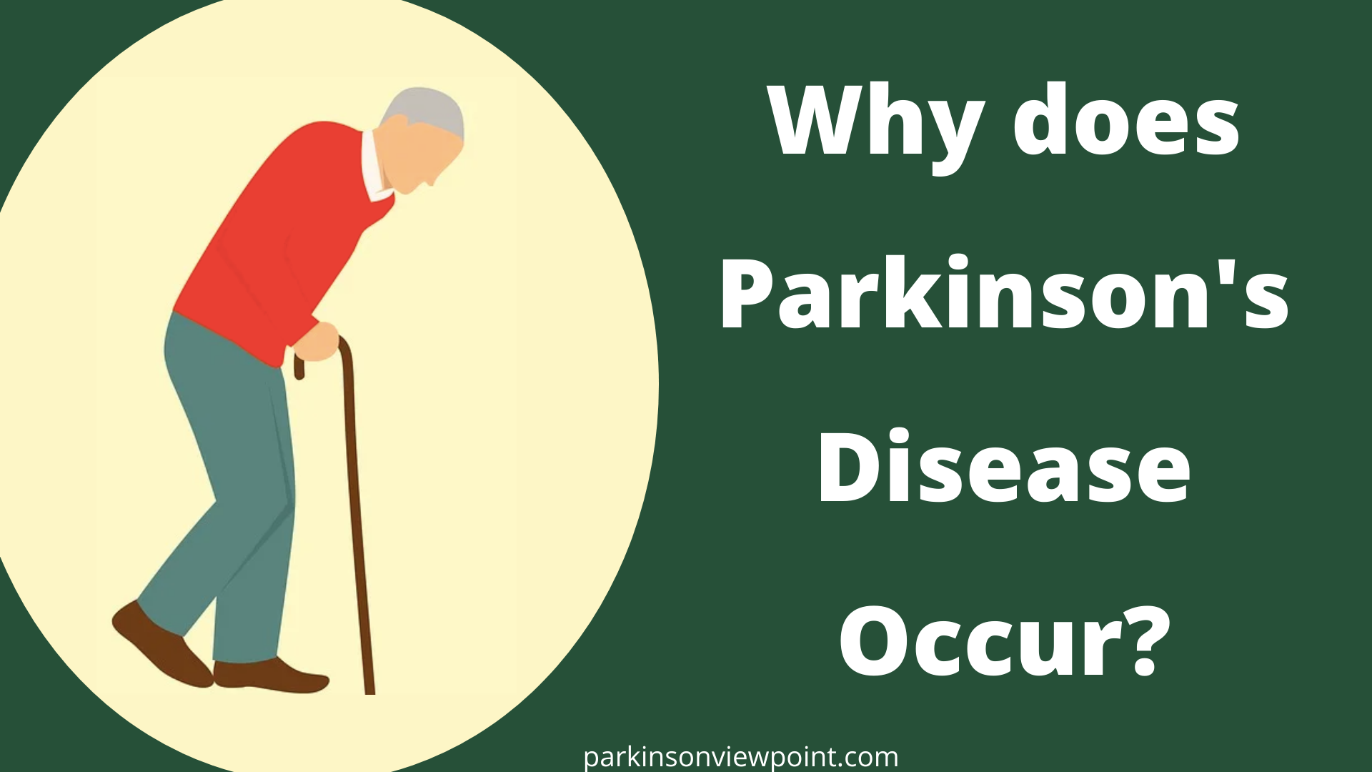 why-does-parkinson-s-disease-occur-parkinson-s-viewpoint